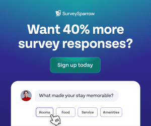 SurveySparrow: Want 40% more survey responses? – Sign up today