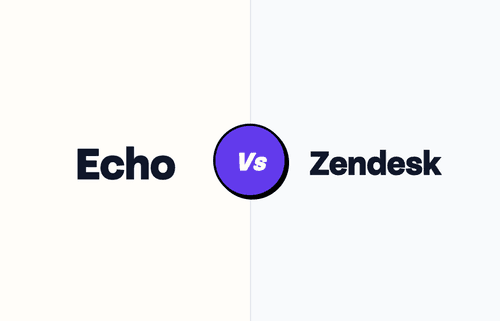 Echo Vs Zendesk AI Agents: What's more capable for your business? Echo Vs Zendesk AI Agents: What's more capable for your business?