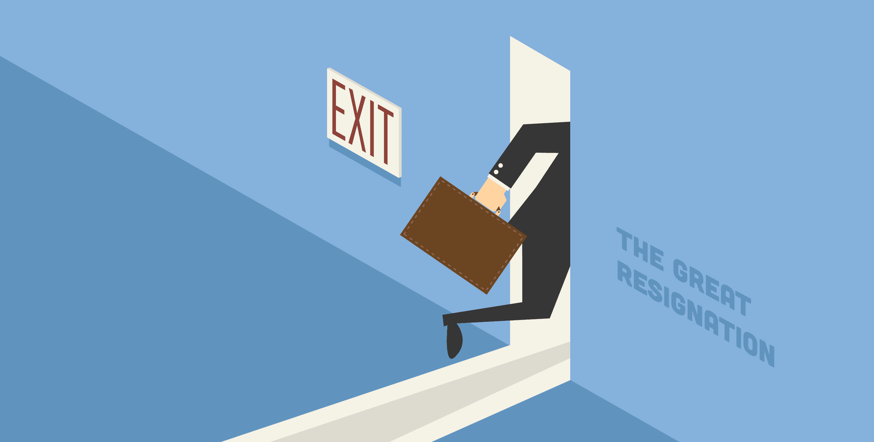 How to Survive The Great Resignation (and Thrive Afterward) How to Survive The Great Resignation (and Thrive Afterward)